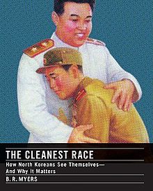 Book Review: The Cleanest Race: How North Koreans See Themselves—and Why it Matters